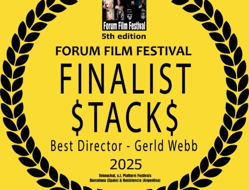 SIX FINALIST NOMINATIONS AT BARCELONA’S FORUM FILM FEST FOR $TACK$!!!!!!